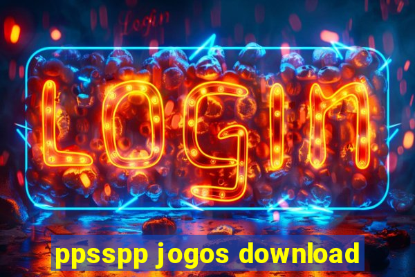 ppsspp jogos download